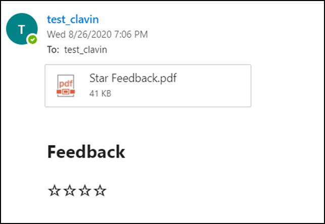 test clavin 
Wed 8/26/2020 7:06 PM 
To: test_clavin 
Star Feedback.pdf 
41 KB 
Feedback 